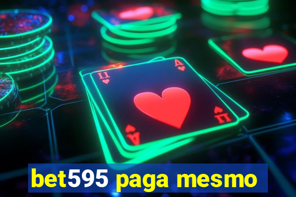 bet595 paga mesmo